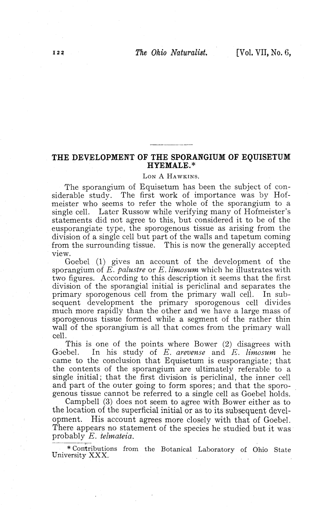 The Development of the Sporangium of Equisetum Hyemale.* Lon a Hawkins