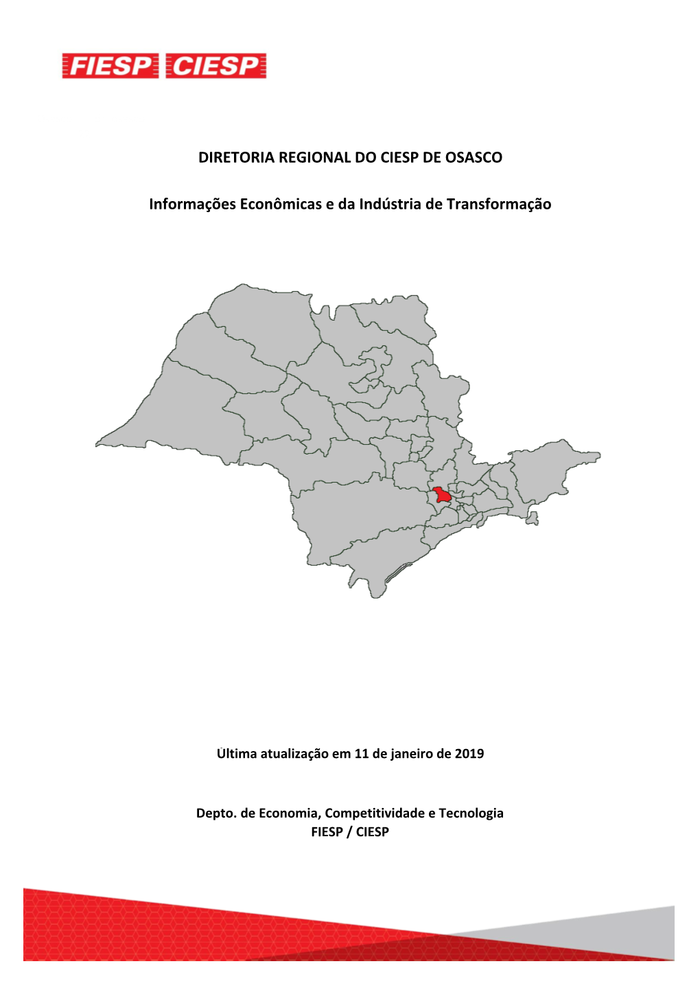 Osasco Dr Osasco 22 DIRETORIA REGIONAL DO CIESP DE OSASCO