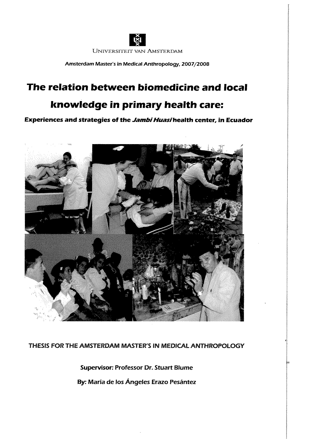 The Relation Between Biomedicine and Local Knowledge in Primary Health Care