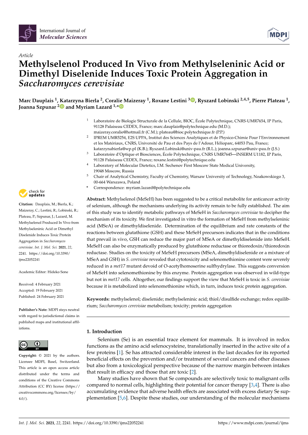 Methylselenol Produced in Vivo from Methylseleninic Acid Or Dimethyl Diselenide Induces Toxic Protein Aggregation in Saccharomyces Cerevisiae