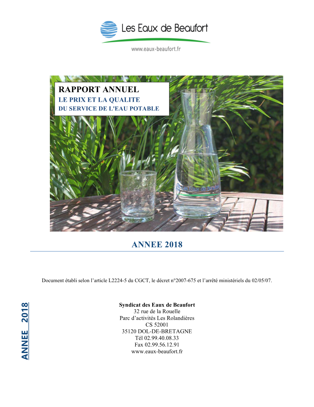 Annee 2018 a N N E E 2 0 1 8 Rapport Annuel