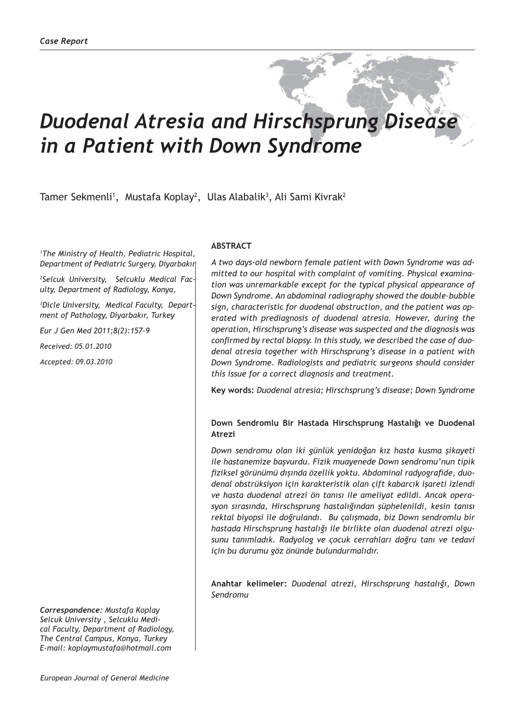 Duodenal Atresia and Hirschsprung Disease in a Patient with Down Syndrome