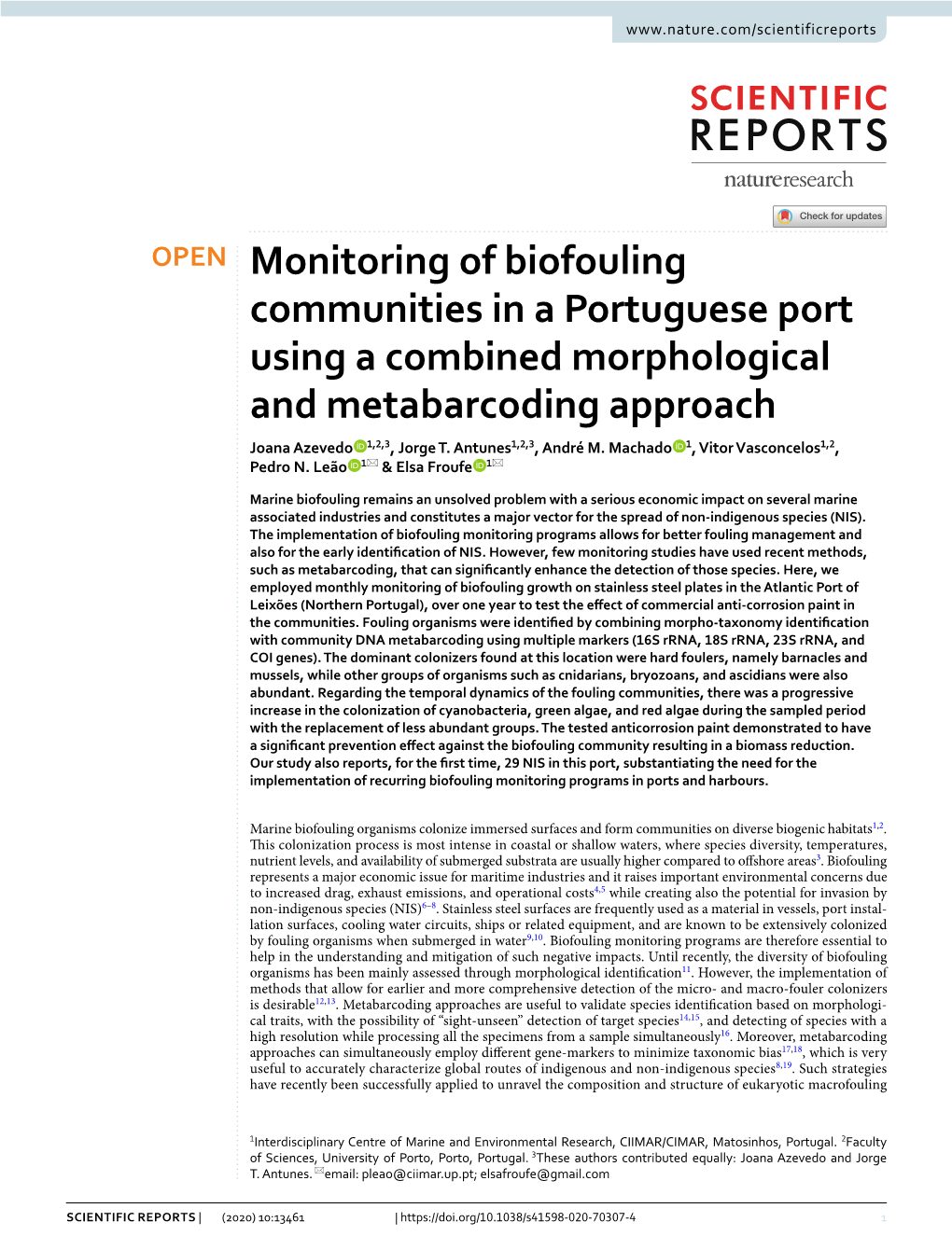 Monitoring of Biofouling Communities in a Portuguese Port Using a Combined Morphological and Metabarcoding Approach Joana Azevedo 1,2,3, Jorge T