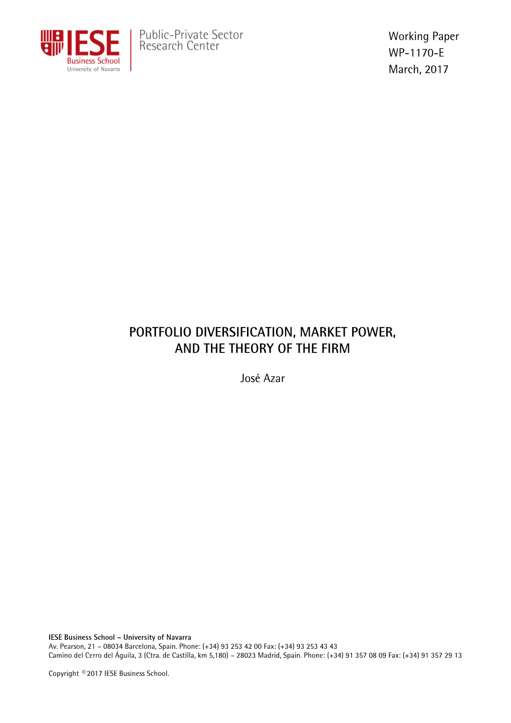 Portfolio Diversification, Market Power, and the Theory of the Firm