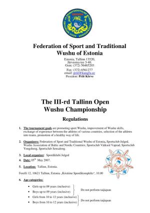 The III-Rd Tallinn Open Wushu Championship Regulations