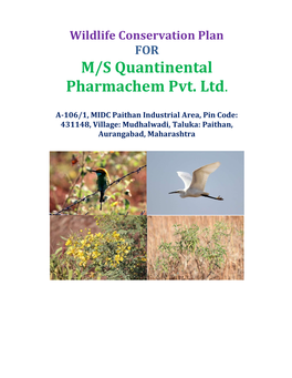 Wildlife Conservation Plan for M/S Quantinental Pharmachem Pvt
