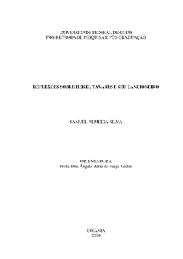 Dissertação (Mestrado) – Universidade Federal De Goiás, Escola De Música E Artes Cênicas, 2009