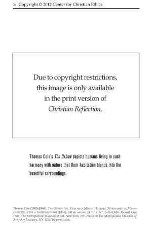 Due to Copyright Restrictions, This Image Is Only Available in the Print Version of Christian Reflection