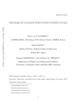 The Role of Nucleon Structure in Finite Nuclei