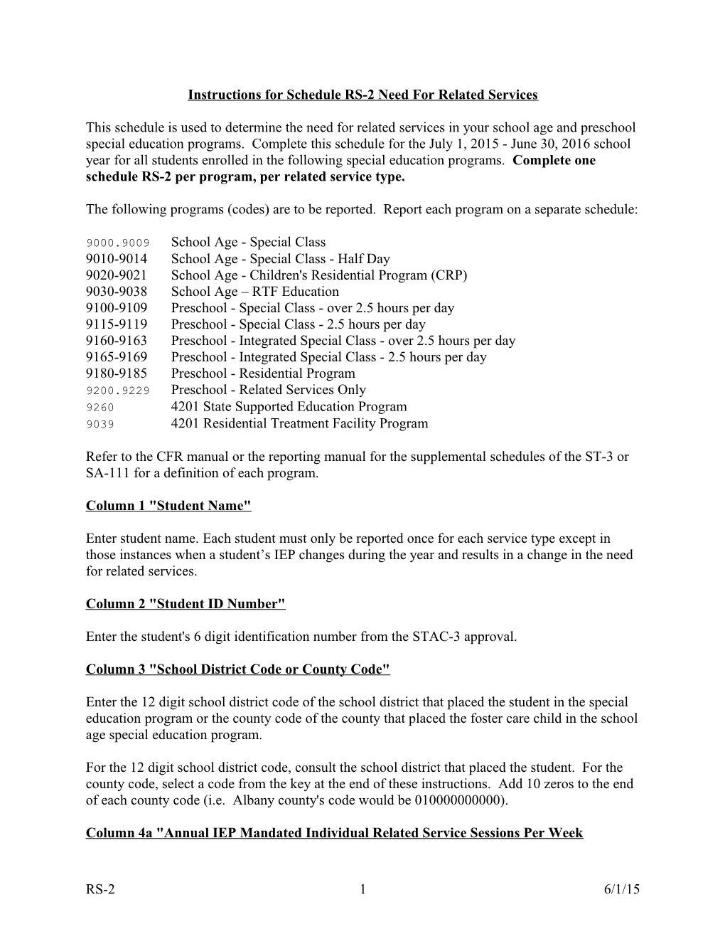 Instructions for Schedule RS-2 Need for Related Services