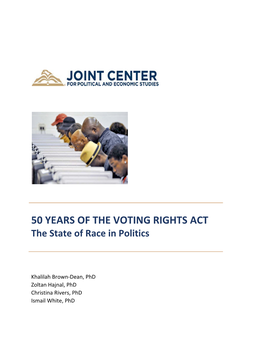 50 YEARS of the VOTING RIGHTS ACT the State of Race in Politics