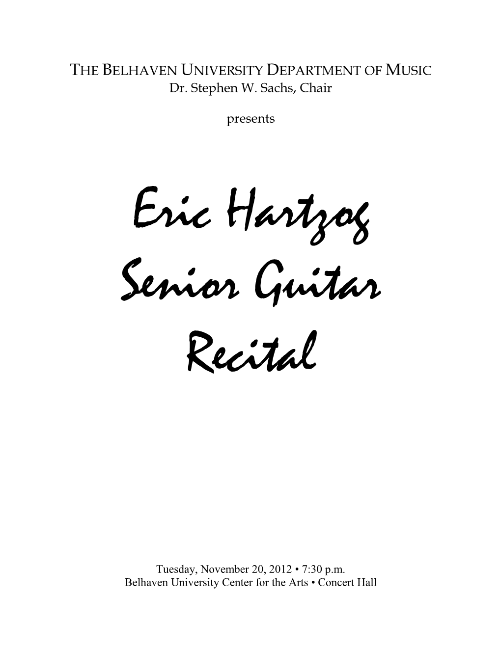 Eric Hartzog Senior Guitar Recital