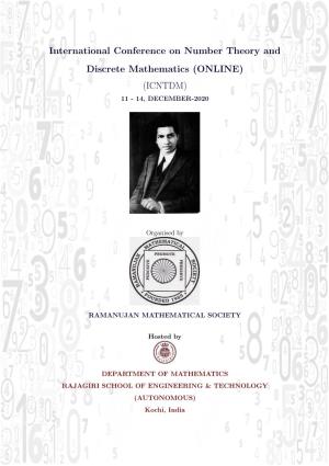 International Conference on Number Theory and Discrete Mathematics (ONLINE) (ICNTDM) 11 - 14, DECEMBER-2020