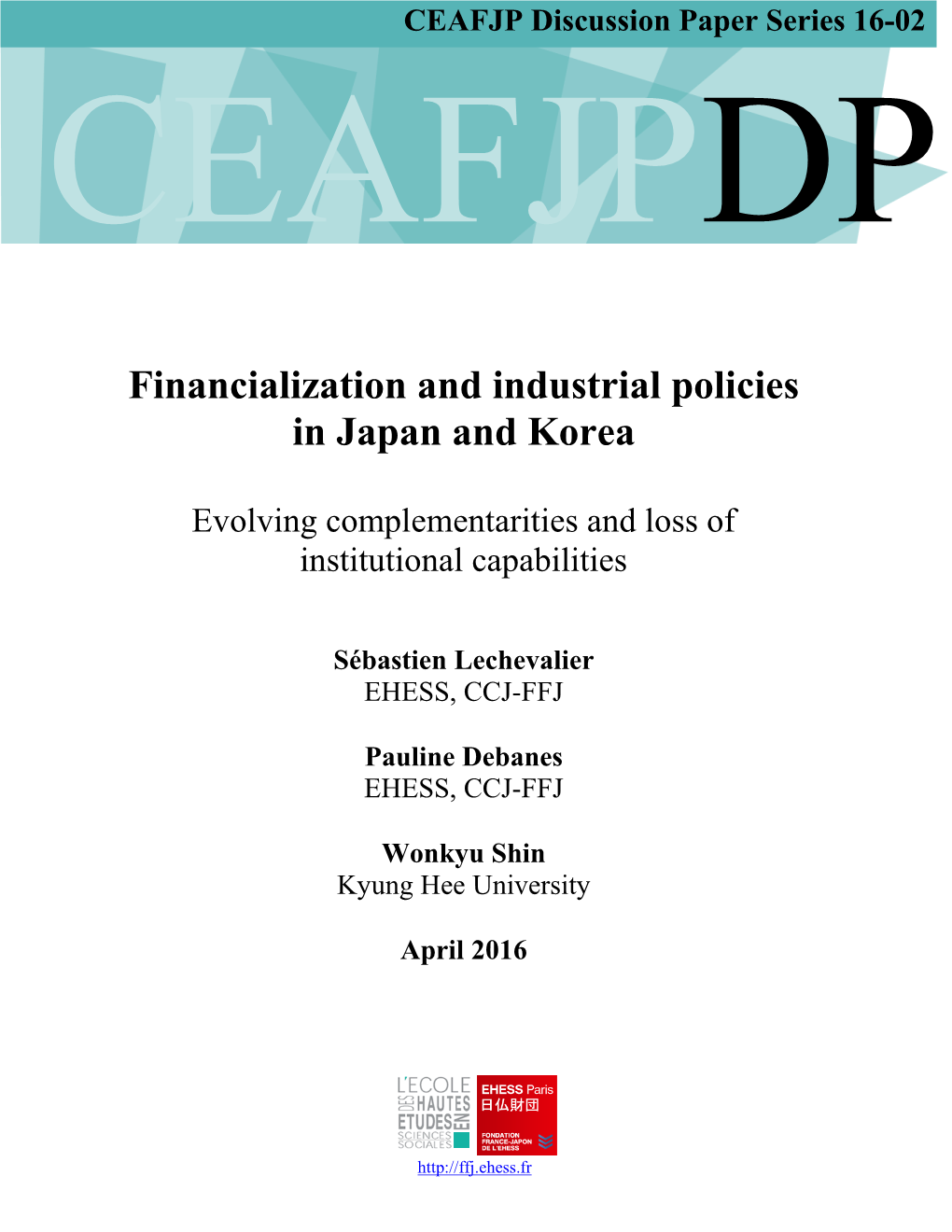 Financialization and Industrial Policies in Japan and Korea
