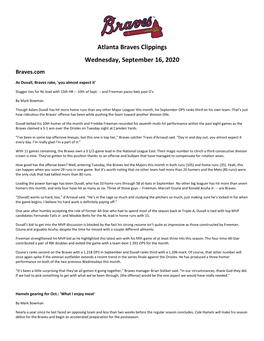 Atlanta Braves Clippings Wednesday, September 16, 2020 Braves.Com