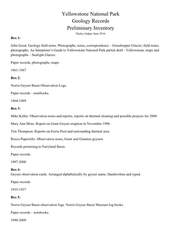 Yellowstone National Park Geology Records Preliminary Inventory Hailey Galper June 2016 Box 1