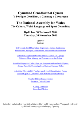 Diwylliant, Y Gymraeg a Chwaraeon the National Assembly for Wales the Culture, Welsh Language and Sport Committee