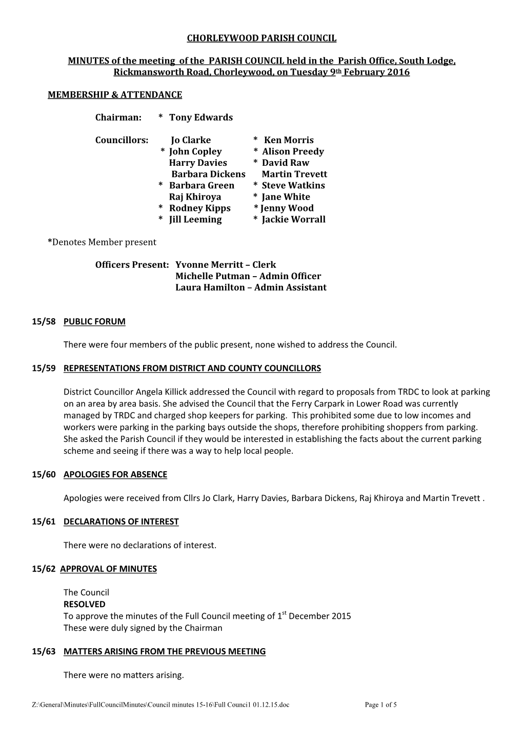 CHORLEYWOOD PARISH COUNCIL MINUTES of the Meeting of The