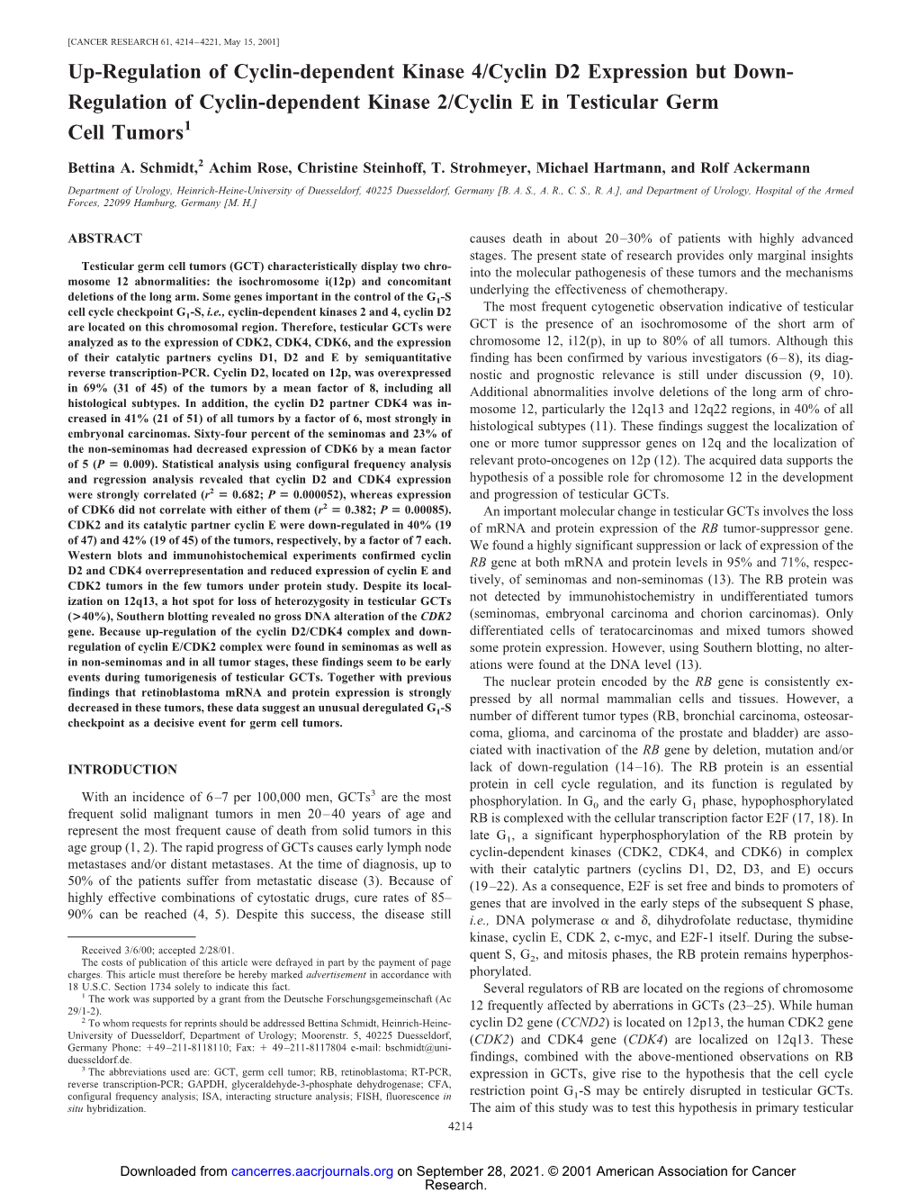 Up-Regulation of Cyclin-Dependent Kinase 4/Cyclin D2 Expression but Down- Regulation of Cyclin-Dependent Kinase 2/Cyclin E in Testicular Germ Cell Tumors1