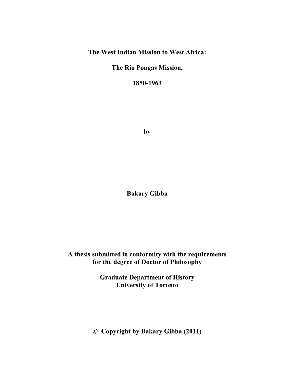 The West Indian Mission to West Africa: the Rio Pongas Mission, 1850-1963