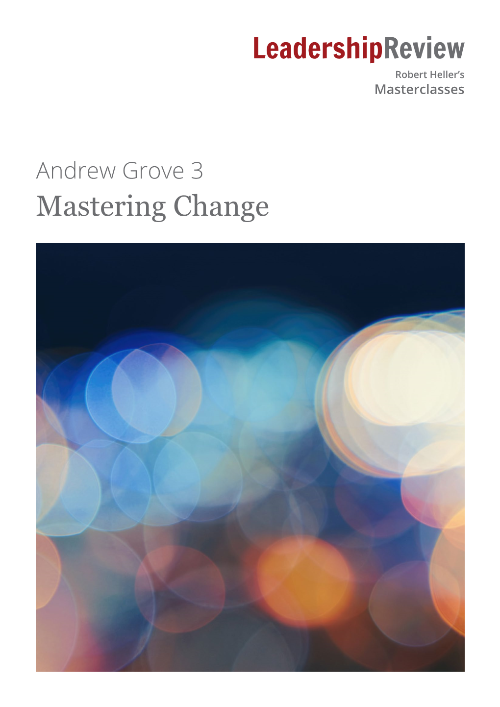 Andrew Grove 3: Mastering Change