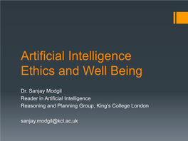 Artificial Intelligence Ethics and Well Being