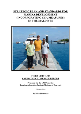 Strategic Plan and Standards for Marina Development (Incorporating Cca Measures) in the Maldives