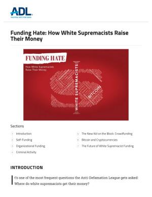 How White Supremacists Raise Their Money