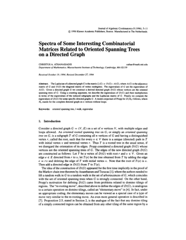 Spectra of Some Interesting Combinatorial Matrices Related to Oriented Spanning Trees on a Directed Graph