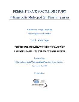 Freight Rail Overview with Identification of Potential Passenger Rail Coordination Issues