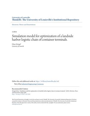 Simulation Model for Optimization of a Landside Harbor Logistic Chain of Container Terminals