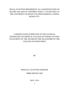 Renal Function Impairment As a Manifestation of Severe Malaria in Children Aged 1-5 Years Seen at the University of Benin Teaching Hospital (Ubth), Benin City