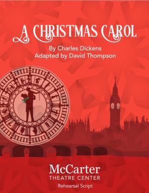 Mccarter Theatre Center's a Christmas Carol Creative Team