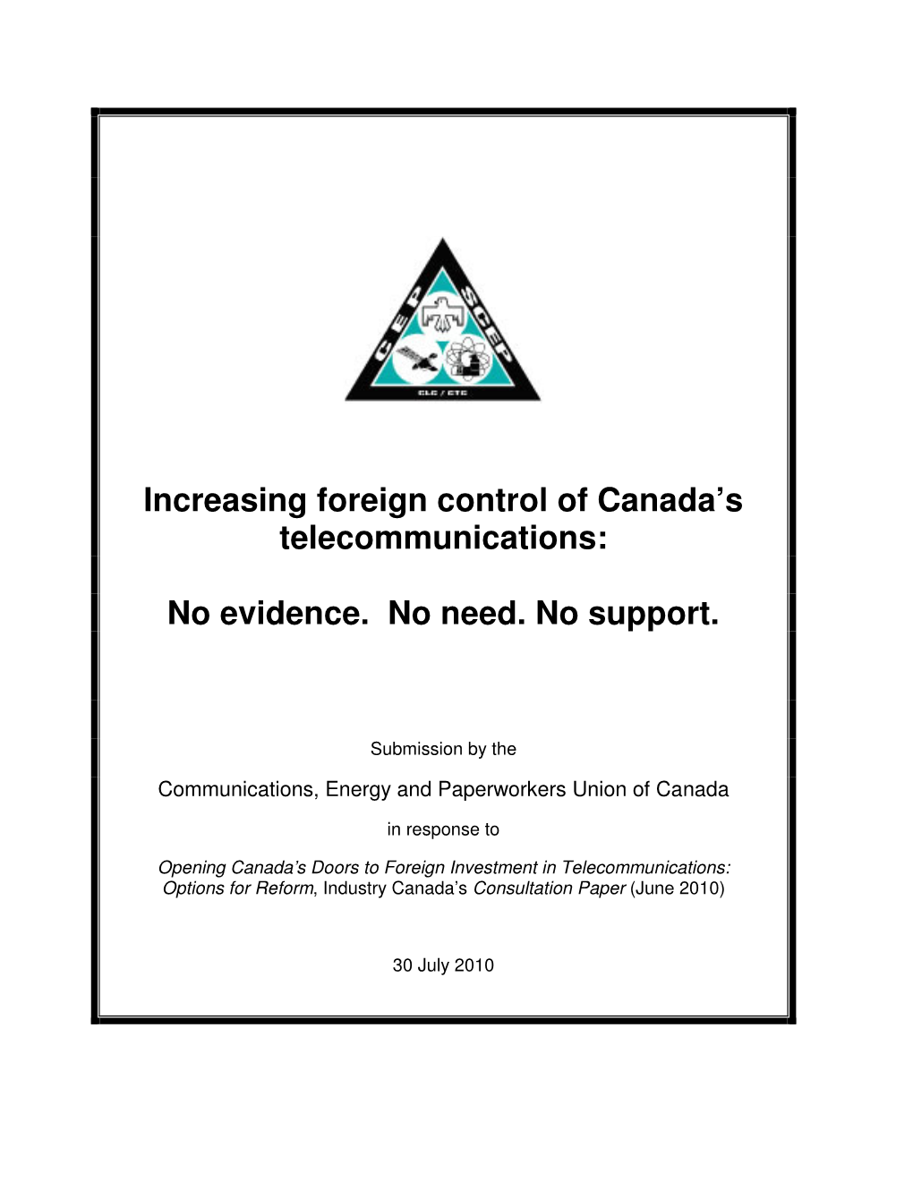 Increasing Foreign Control of Canada's Telecommunications: No Evidence