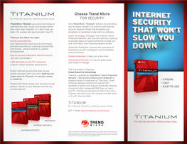 Choose Trend Micro for Internet Security, Nothing Comes Close