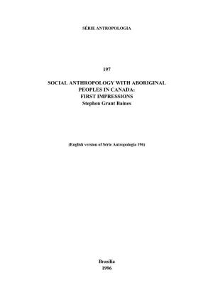 197 Social Anthropology with Aboriginal Peoples In