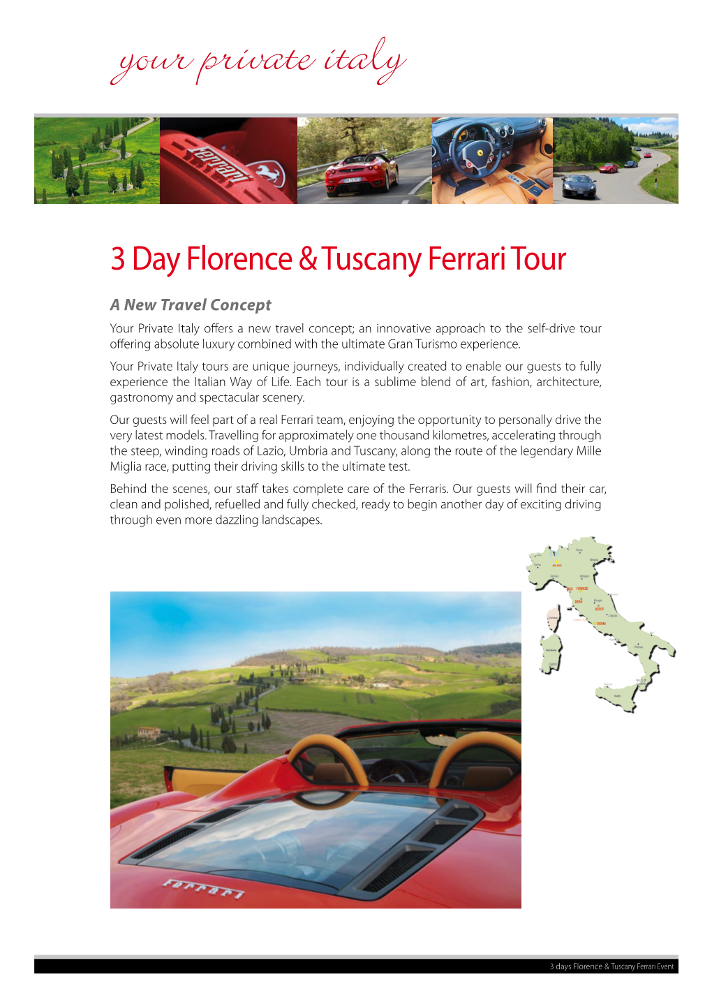 3 Day Florence & Tuscany Ferrari Tour
