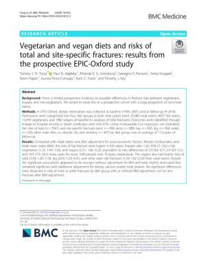 Vegetarian and Vegan Diets and Risks of Total and Site-Specific Fractures: Results from the Prospective EPIC-Oxford Study Tammy Y