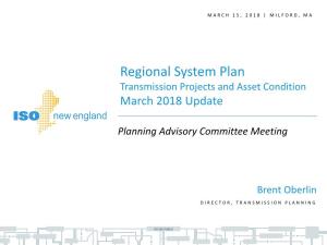 Regional System Plan Transmission Projects and Asset Condition March 2018 Update
