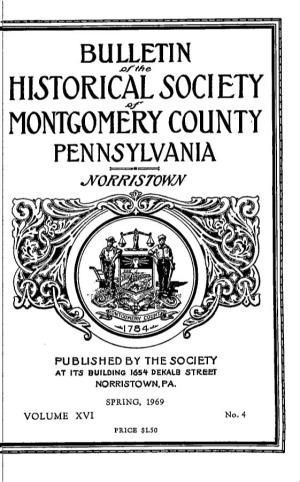 Historical 50Ciety Montgomery County Pennsylvania J^Onr/Stowjv
