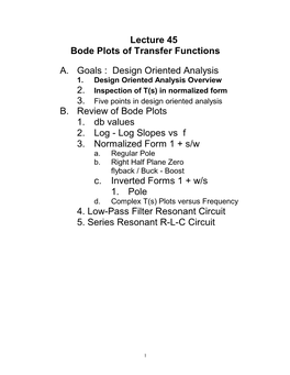 Lecture 45 Bode Plots of Transfer Functions A. Goals