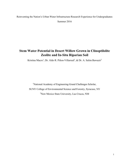 Stem Water Potential in Desert Willow Grown in Clinoptilolite Zeolite and In-Situ Riparian Soil Kristina Macro1, Dr