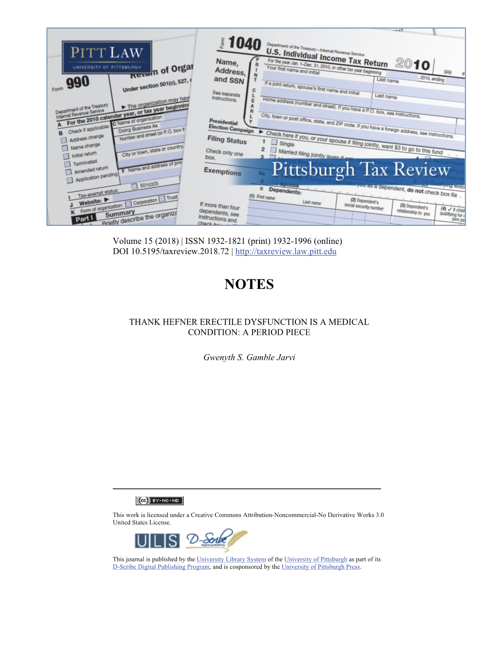 Volume 15 (2018) | ISSN 1932-1821 (Print) 1932-1996 (Online) DOI 10.5195/Taxreview.2018.72 |