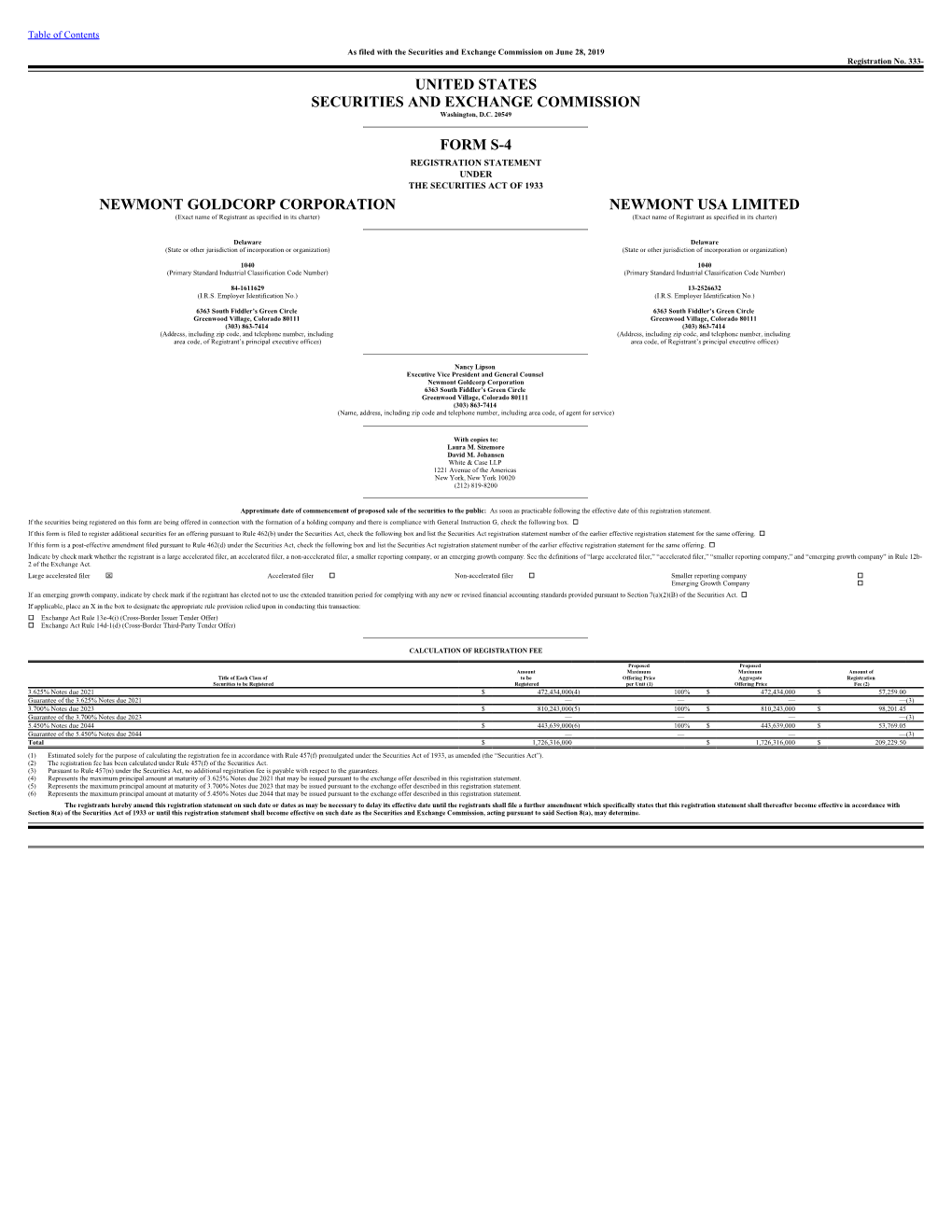 United States Securities and Exchange Commission Form S-4 Newmont Goldcorp Corporation Newmont Usa Limited