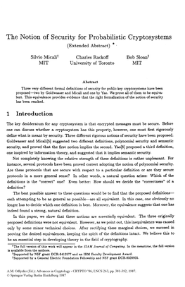 The Notion of Security for Probabilistic Cryptosystems (Extended Abstract) *