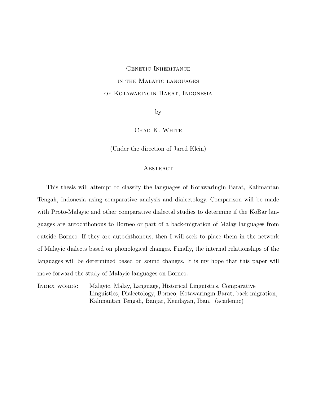 Genetic Inheritance in the Isolects of Kotawaringin Barat, Kalimantan