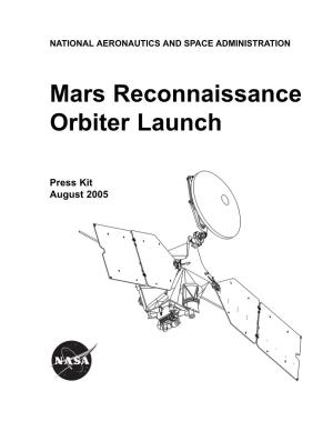 + Mars Reconnaissance Orbiter Launch Press