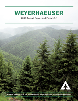 WEYERHAEUSER 2018 Annual Report and Form 10-K