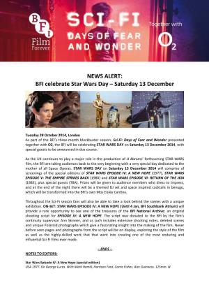 NEWS ALERT: BFI Celebrate Star Wars Day – Saturday 13 December