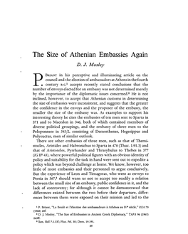 The Size of Athenian Embassies Again Mosley, D J Greek, Roman and Byzantine Studies; Spring 1970; 11, 1; Proquest Pg